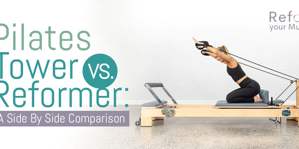 Pilates Tower vs. Reformer A Side By Side Comparison