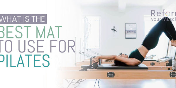 Best Mat to Use for Pilates